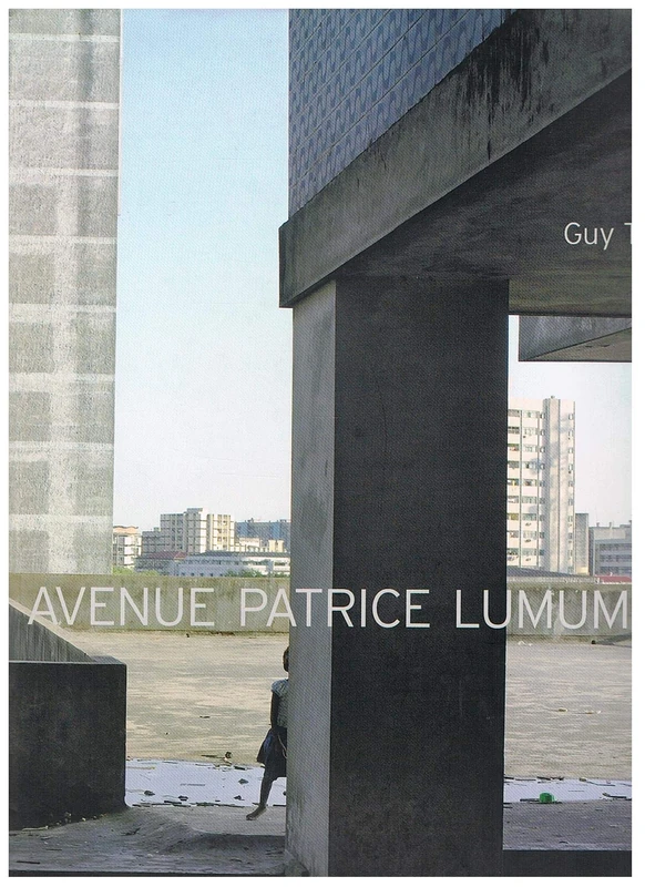 Avenue Patrice Lumumba: Guy Tillim