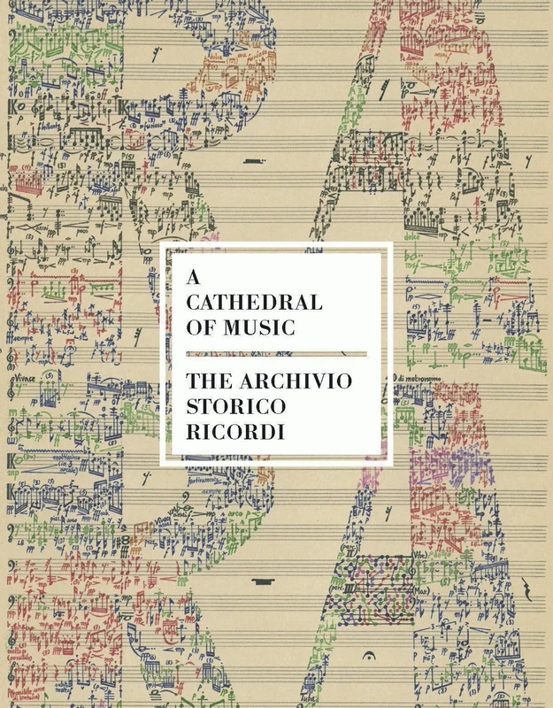 The Cathedral of Music: The Archivo Storico Ricordi