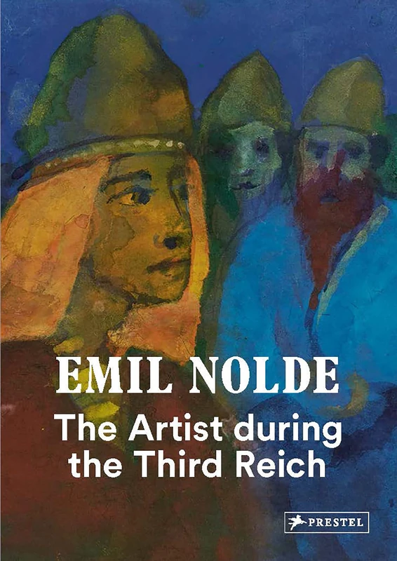 Emil Nolde: The Artist During the Third Reich - Image 1