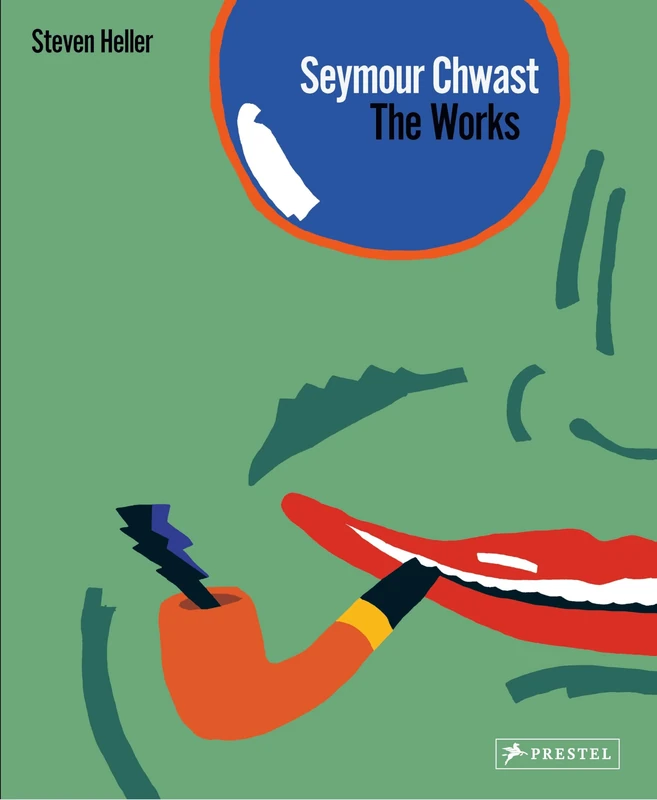Seymour Chwast: The Works