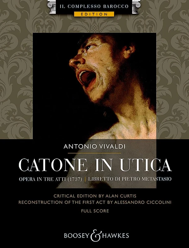 Catone in Utica: Opera in tre atti. soloists, choir and orchestra. Partition.