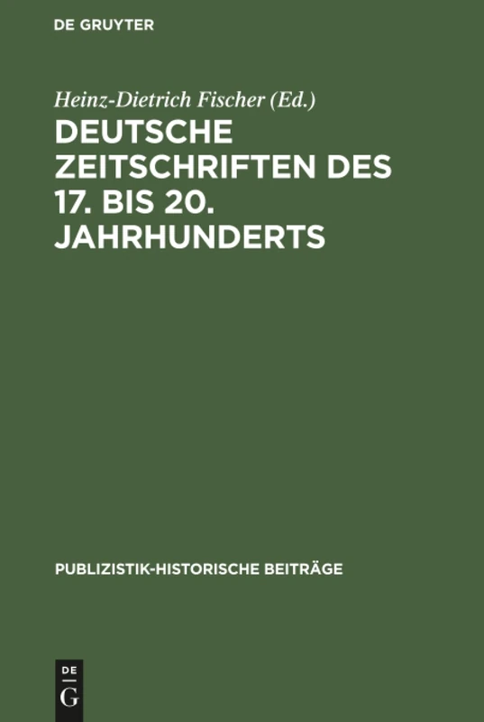 De Gruyter Deutsche Zeitschriften 17. bis 20. Jh - Vol 3