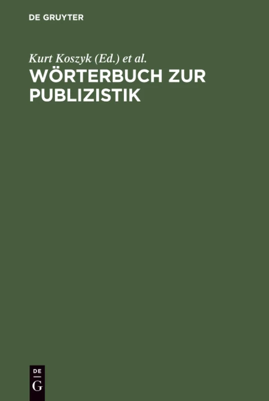 Wörterbuch zur Publizistik