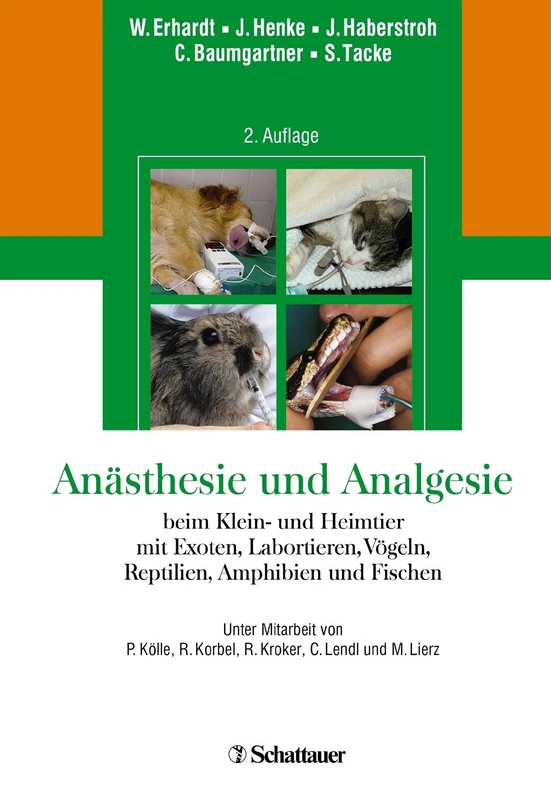 Anästhesie und Analgesie beim Klein- und Heimtier: mit Exoten, Labortieren, Vögeln, Reptilien, Amphibien und Fischen - Image 1