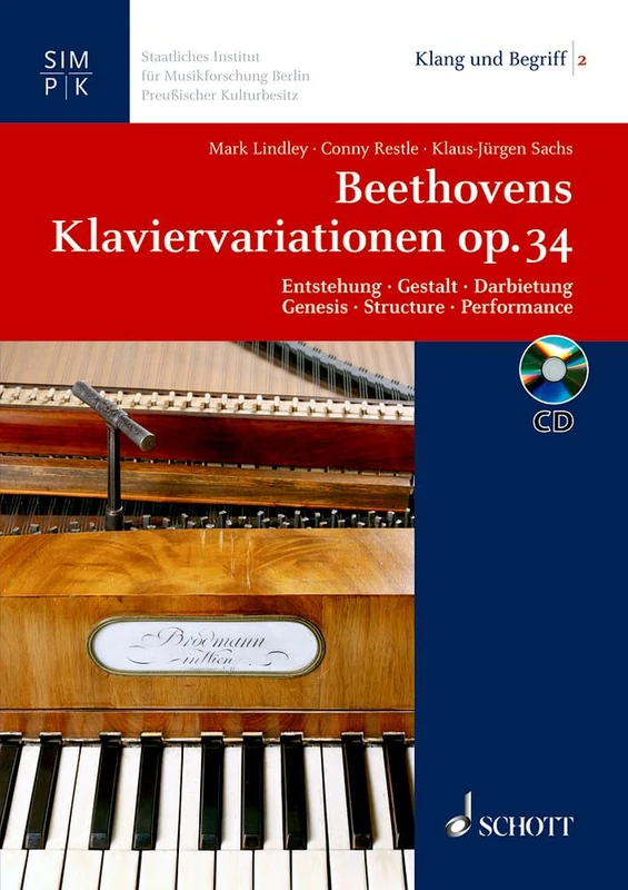 Beethovens Klaviervariationen op.34 / Beethoven's Variations for Piano, Opus 34: Genesis - Structure - Performance. Vol. 2. (Kland Und Bergiff)