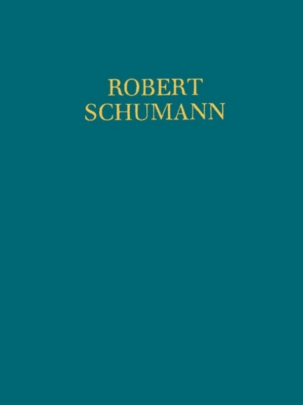 Werke fur gemischten Chor Op. 55 u.a.: Critical Report: Série V: 3, 1, 2 (Robert Schumann - New Edition of Complete Works)