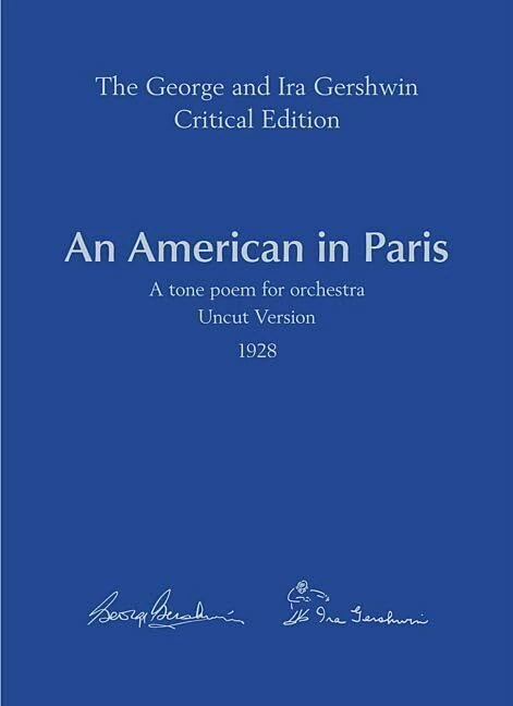 An American in Paris: Tone Poem for Orchestra: Vol. I/1B