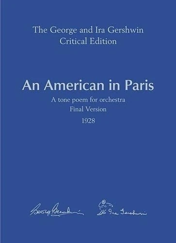 An American in Paris: Tone Poem for Orchestra: Vol. I/1A