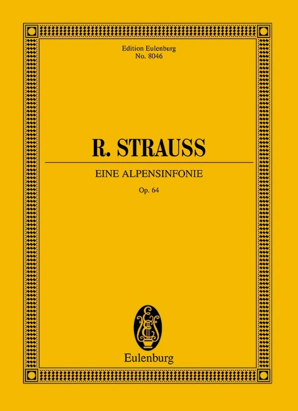 Eine Alpensinfonie Op. 64 (Alpine Symphony) Study Score