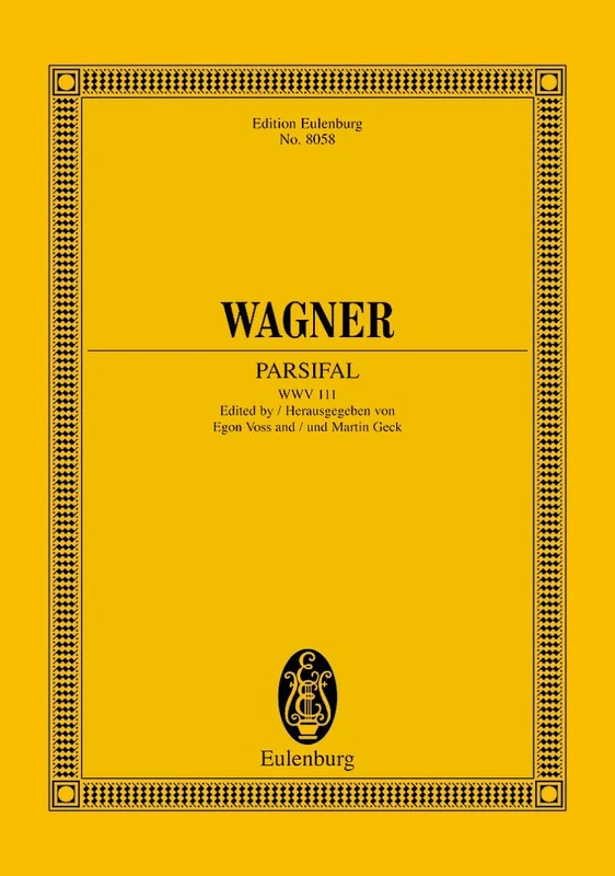 Parsifal WWV 111: Urtext Edition (Edition Eulenburg)