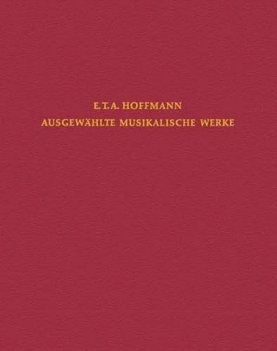 Liebe Und Eifersucht: Singspiel in Drei Akten: Singspiel in drei Akten, nach Schlegels Übersetzung der „Schärpe und Blume“ von Calderón, bearbeitet und in Musik gesetzt von E.T.A. Hoffmann. Partition. - Image 1