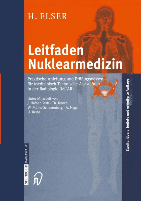 Leitfaden Nuklearmedizin: Praktische Anleitung und Prüfungswissen für Medizinisch-Technische Assistenten in der Radiologie (MTAR) - Image 1