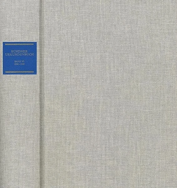 Bundner Urkundenbuch: 1200-1272