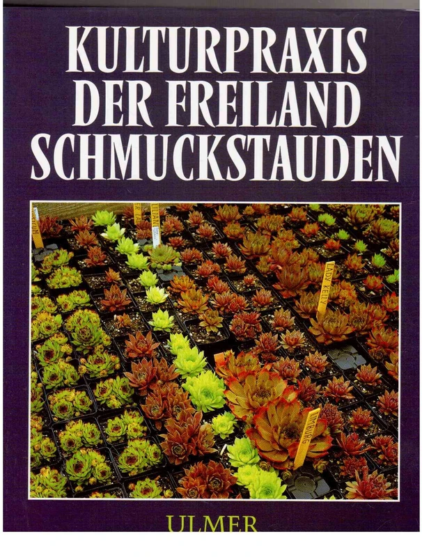 Kulturpraxis der Freiland-Schmuckstauden