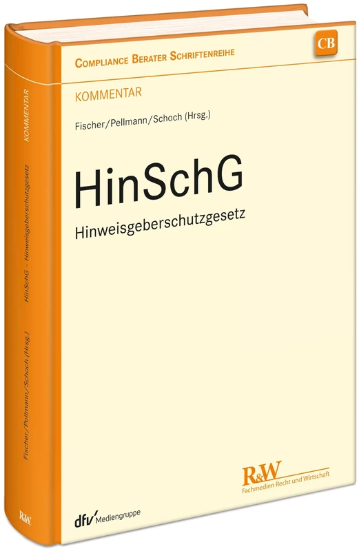 HinSchG - Hinweisgeberschutzgesetz: Kommentar