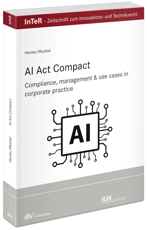 AI Act compact: Compliance, management & use cases in corporate practice