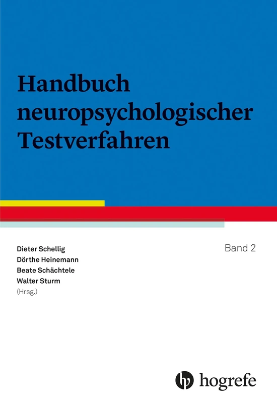 Handbuch neuropsychologischer Testverfahren: Band 2