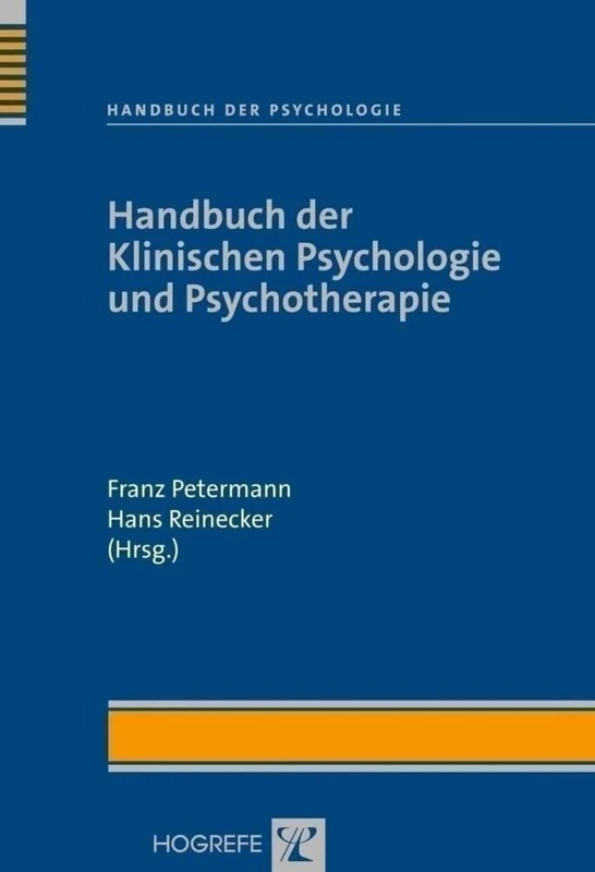 Handbuch der Klinischen Psychologie