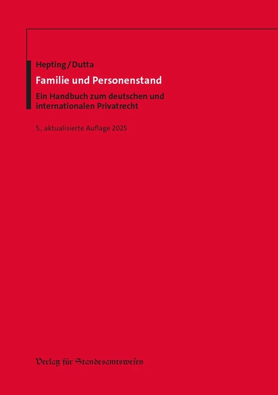 Familie und Personenstand: Ein Handbuch zum deutschen und internationalen Privatrecht - Image 1