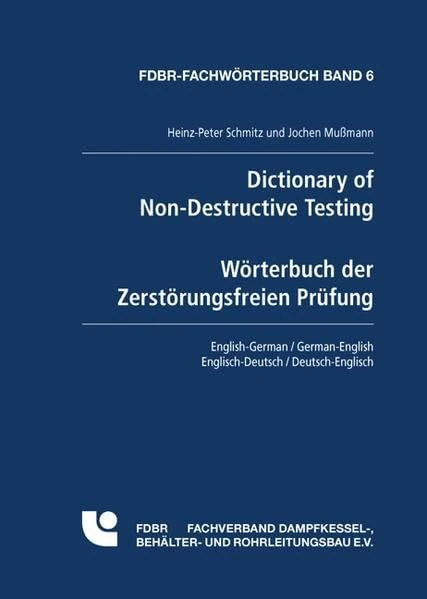 Dictionary of Non-Destructive Testing: English-German/ German-English