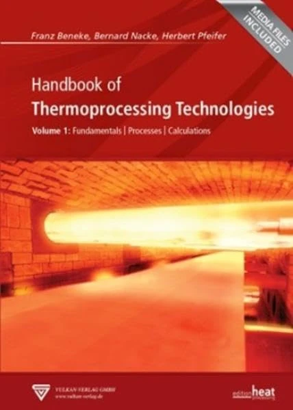 Handbook of Thermoprocessing Technologies: v.1