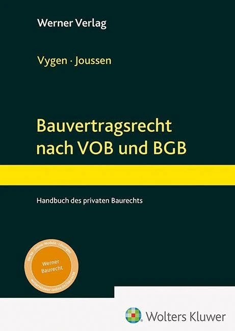 Bauvertragsrecht nach VOB und BGB: Handbuch des privaten Baurechts