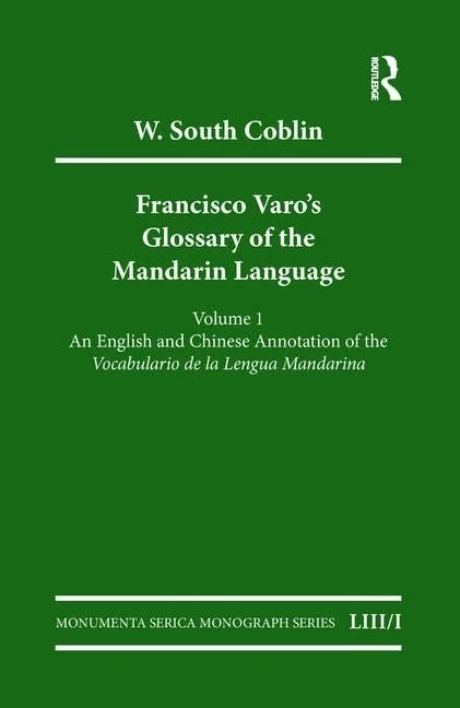Routledge Francisco Varos Glossary of the Mandarin Language