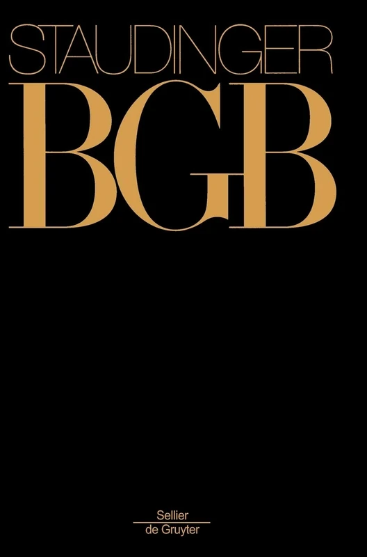 J. von Staudingers Kommentar zum Bürgerlichen Gesetzbuch mit Einführungsgesetz und Nebengesetzen, §§ 616-630: (Dienstvertragsrecht 2)