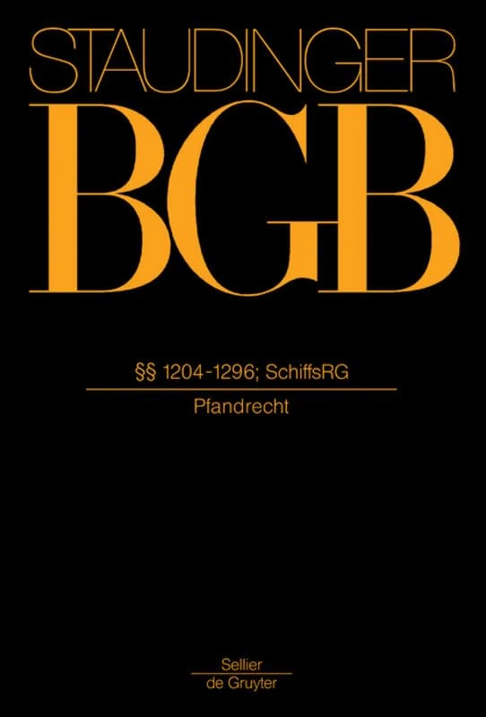 §§ 1204-1296; Schiffsrg: (Pfandrecht)