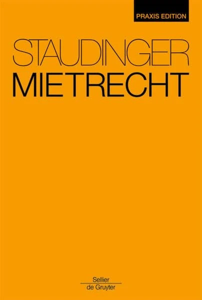 Mietrecht: Staudinger Praxis Edition