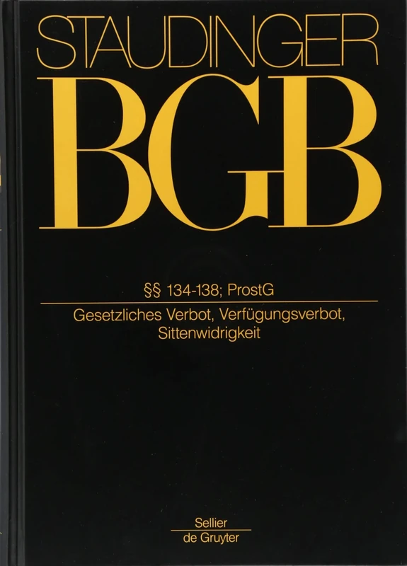 Allgemeiner Teil 4a - Gesetzliches Verbot Und Sittenwidrigkeit: §§ 134-138; Prostg