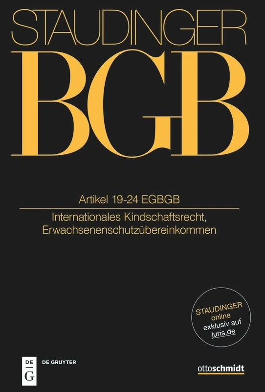 Artikel 19-24 EGBGB: (Internationales Kindschaftsrecht, Erwachsenenschutzübereinkommen)
