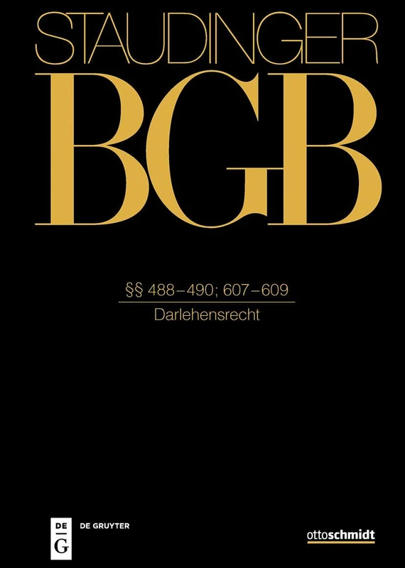 §§ 488-490; 607-609: (Darlehensrecht)