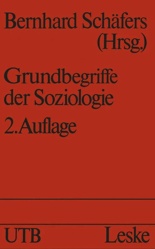 Grundbegriffe der Soziologie: 1416 (Schriften Des Deutschen Orient-Instituts)