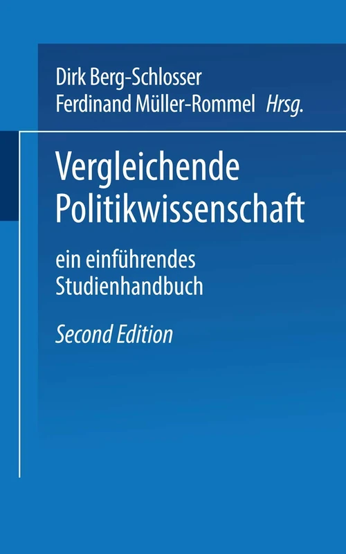 Vergleichende Politikwissenschaft: Ein einführendes Studienhandbuch (Universitätstaschenbücher) (German Edition): 1391