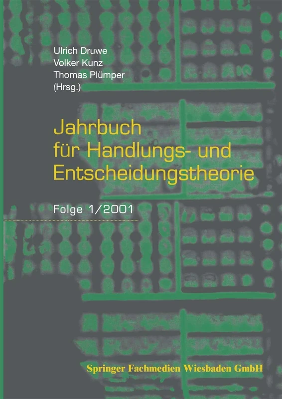 Jahrbuch für Handlungs- und Entscheidungstheorie: Folge 1/2001