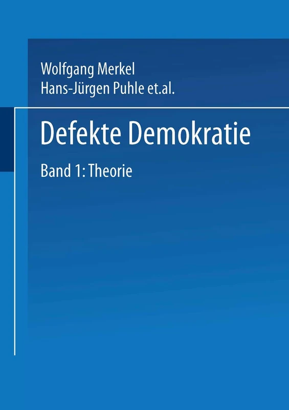 Defekte Demokratie: Band 1: Theorie
