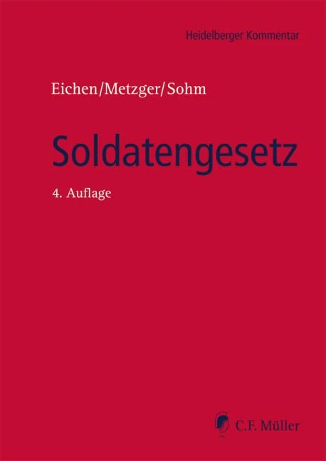 Soldatengesetz: mit Vorgesetztenverordnung und Reservistengesetz