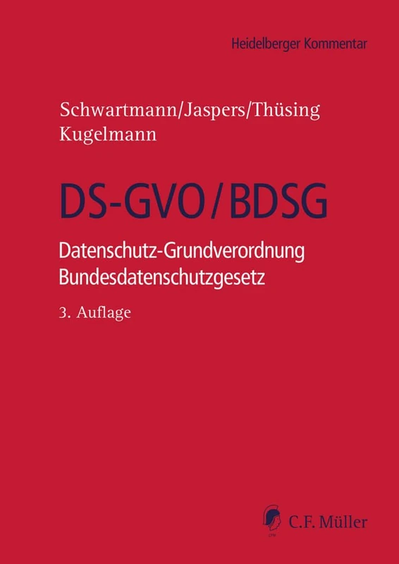 DS-GVO/BDSG: Datenschutz-Grundverordnung Bundesdatenschutzgesetz