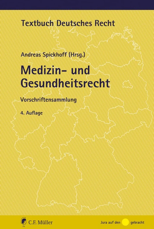 Medizin- und Gesundheitsrecht: Vorschriftensammlung