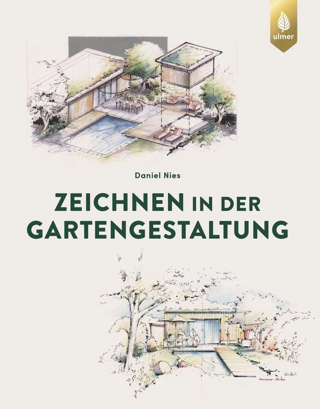 Zeichnen in der Gartengestaltung: Grundrissaxonometrie, Isometrie, Konstruktion und grafische Darstellung in der Ein- und Zweipunktperspektive