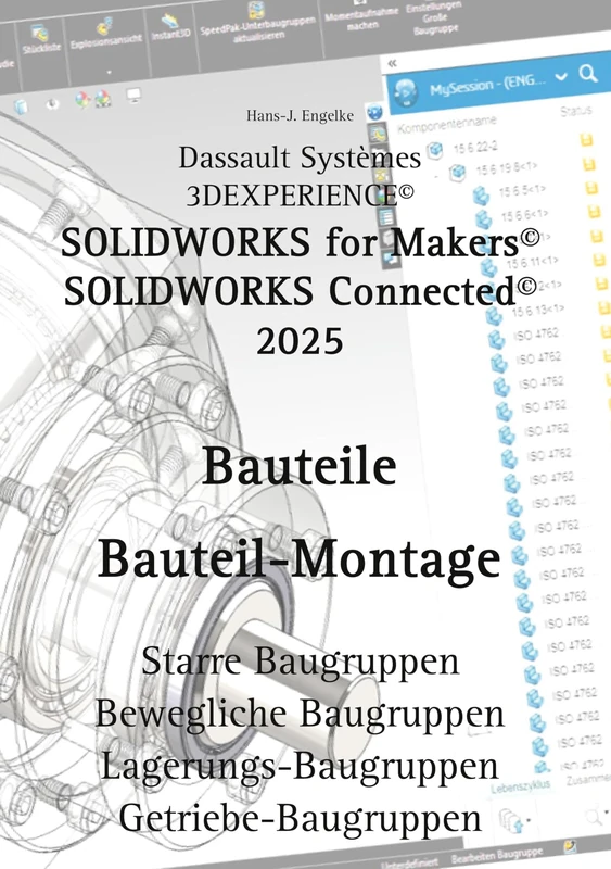 Solidworks for Makers 2025 Bauteile: Bauteil-Montage