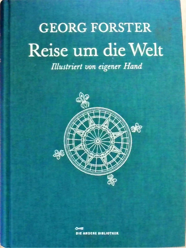 Reise um die Welt: Illustriert von eigener Hand