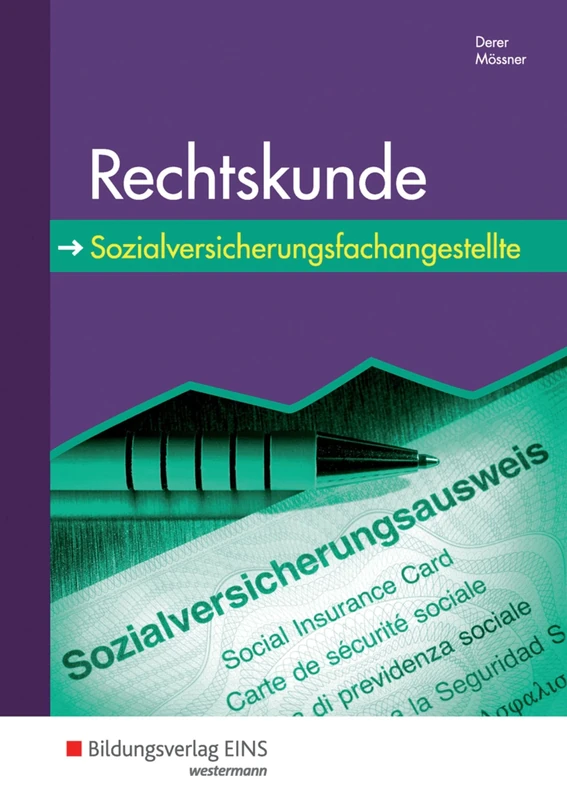 Rechtskunde für Sozialversicherungsfachangestellte: Schulbuch