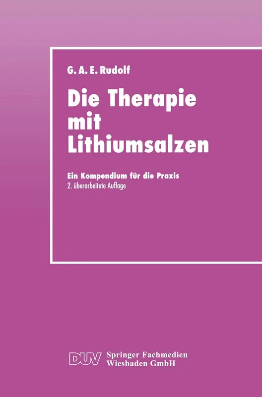 Die Therapie mit Lithiumsalzen: Ein Kompendium für die Praxis (DUV: Medizin) - Image 1