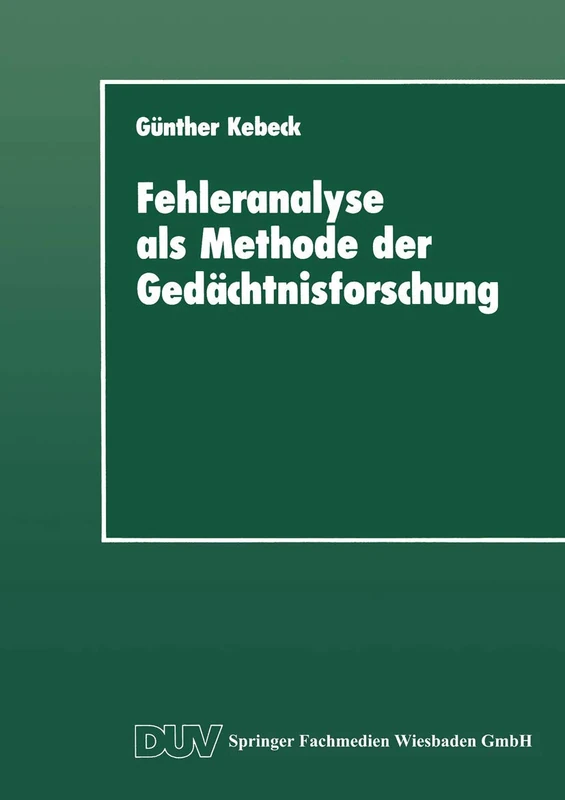 Fehleranalyse als Methode der Gedächtnisforschung (Psychologie)