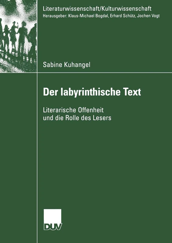 Der Iabyrinthische Text: Literarische Offenheit und die Rolle des Lesers (Literaturwissenschaft / Kulturwissenschaft) - Image 1