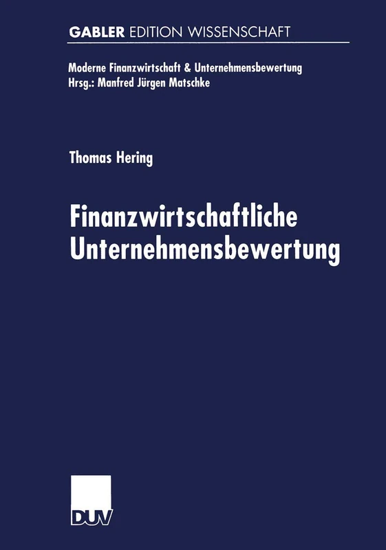 Finanzwirtschaftliche Unternehmensbewertung (Finanzwirtschaft, Unternehmensbewertung & Revisionswesen)