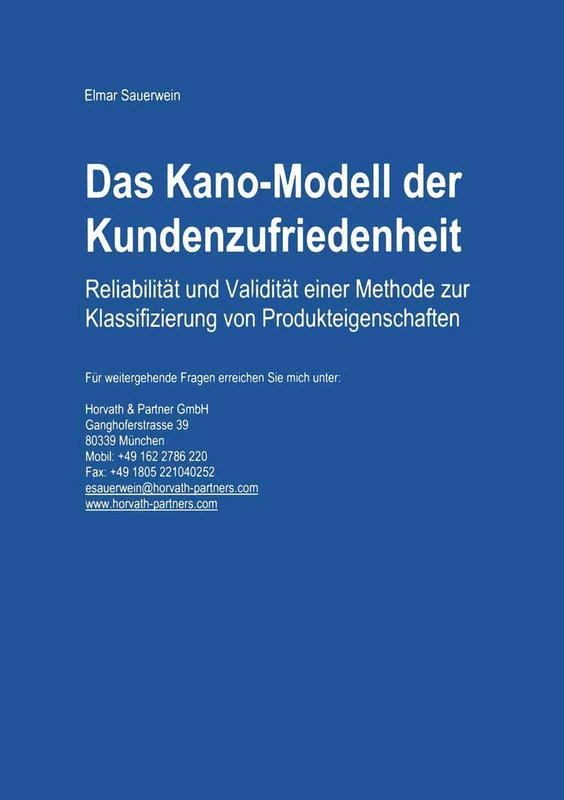 Das Kano-Modell der Kundenzufriedenheit: Reliabilität und Validität einer Methode zur Klassifizierung von Produkteigenschaften - Image 1