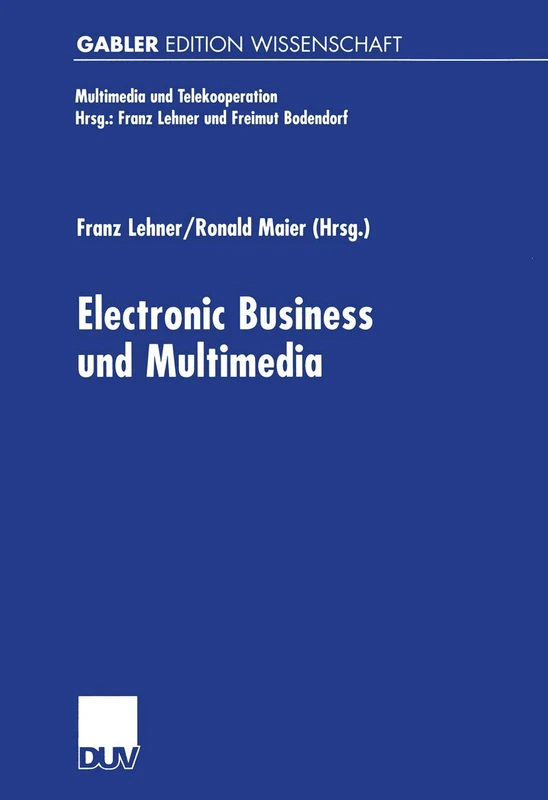 Electronic Business und Multimedia (Multimedia und Telekooperation)